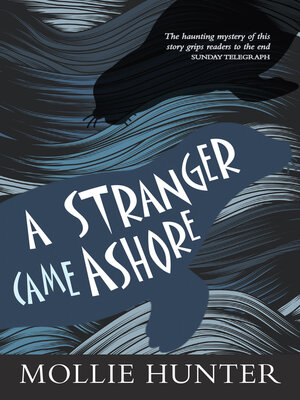 cover image of A Stranger Came Ashore
